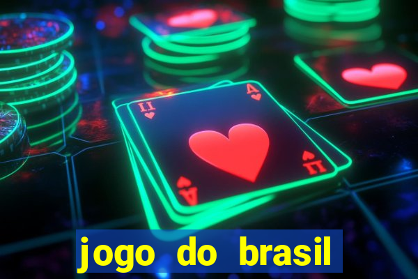 jogo do brasil passando onde