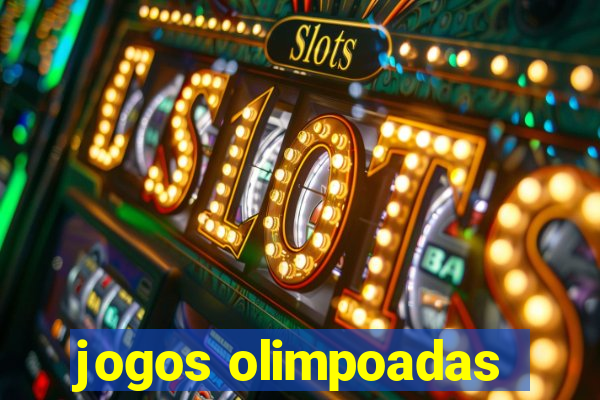 jogos olimpoadas