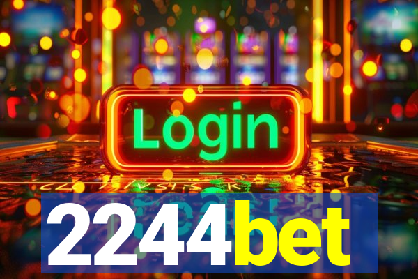 2244bet