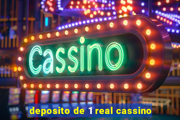 deposito de 1 real cassino