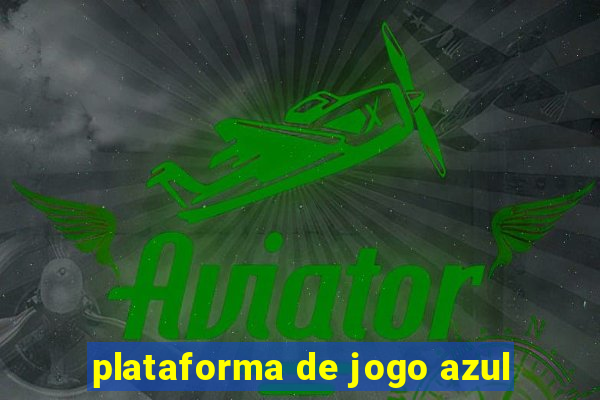 plataforma de jogo azul