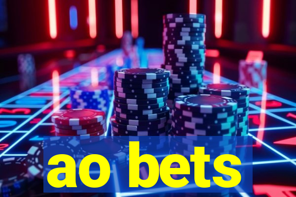 ao bets