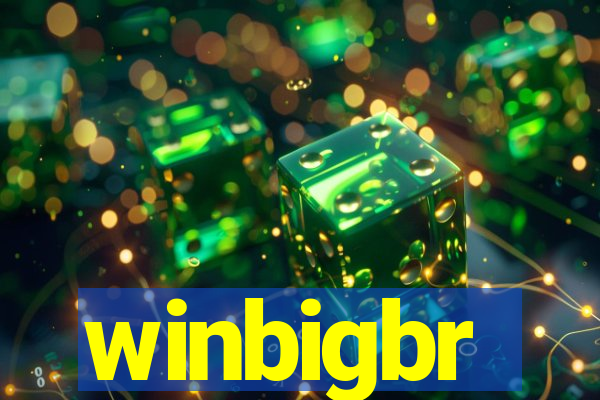 winbigbr