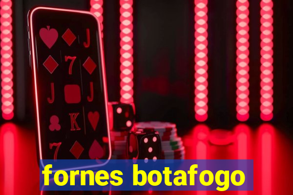 fornes botafogo