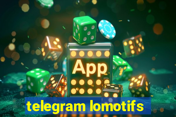 telegram lomotifs