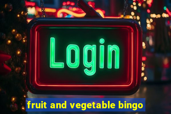 fruit and vegetable bingo