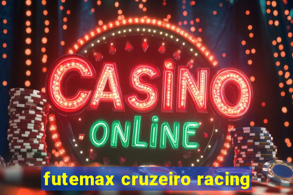 futemax cruzeiro racing