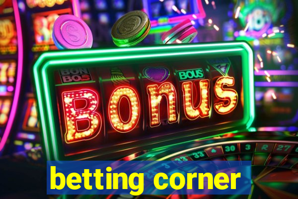 betting corner