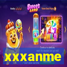 xxxanme