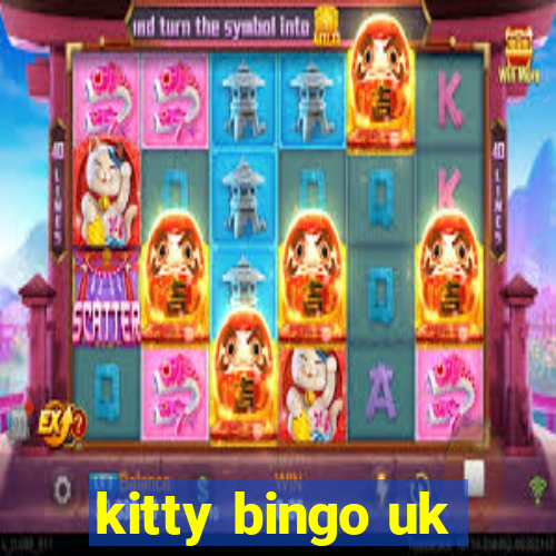 kitty bingo uk