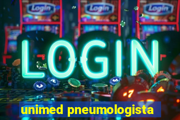 unimed pneumologista