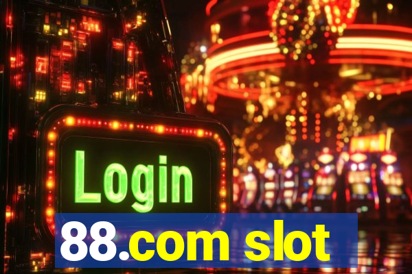 88.com slot