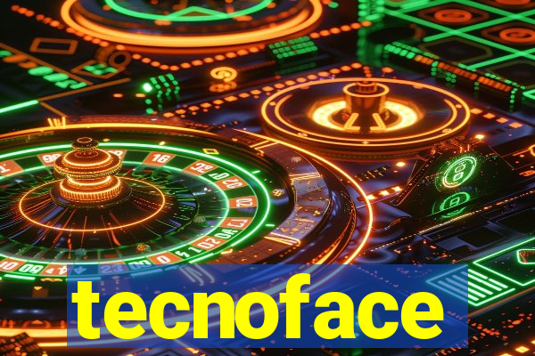 tecnoface