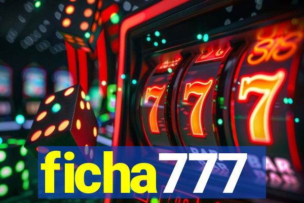 ficha777