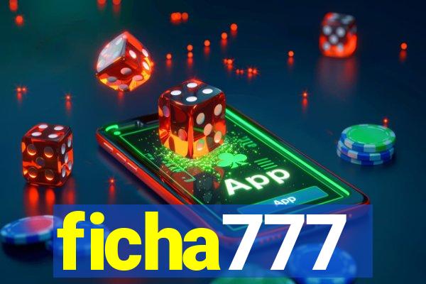 ficha777