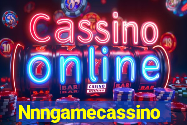 Nnngamecassino