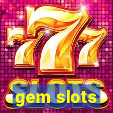 gem slots