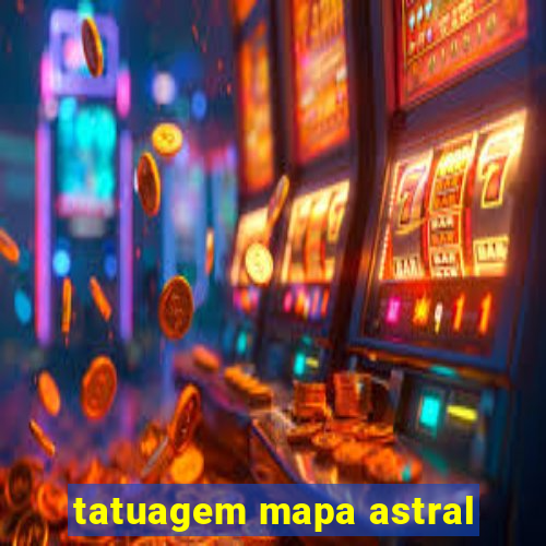 tatuagem mapa astral