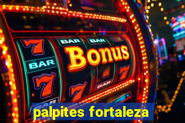 palpites fortaleza