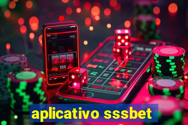 aplicativo sssbet