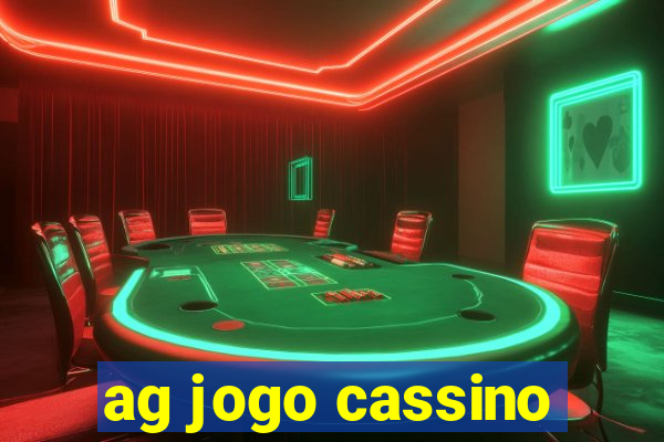 ag jogo cassino