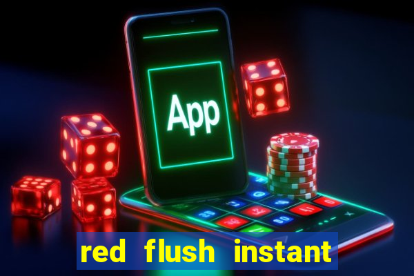 red flush instant play casino