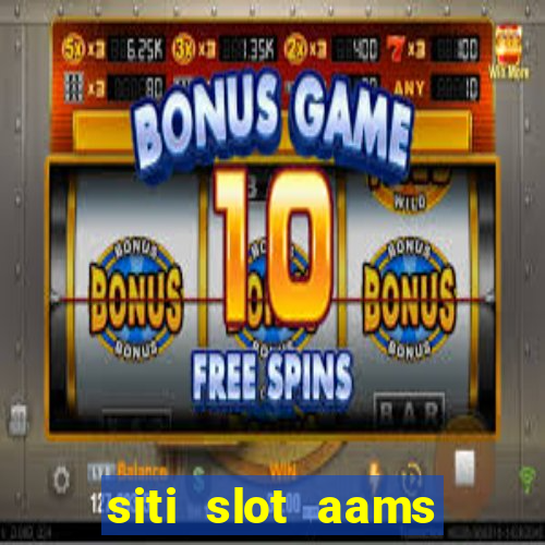 siti slot aams bonus senza deposito