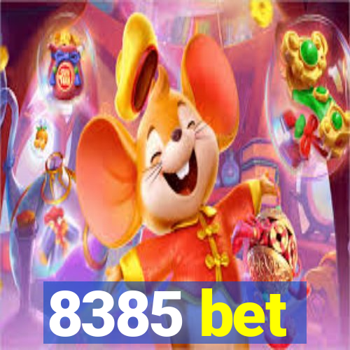 8385 bet