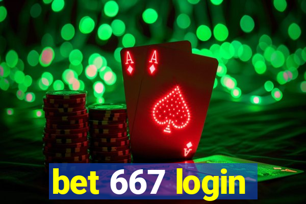 bet 667 login