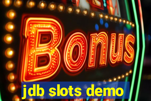 jdb slots demo