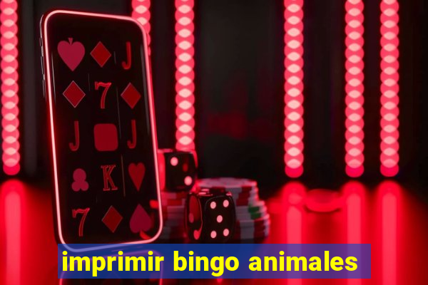 imprimir bingo animales