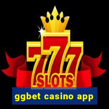 ggbet casino app