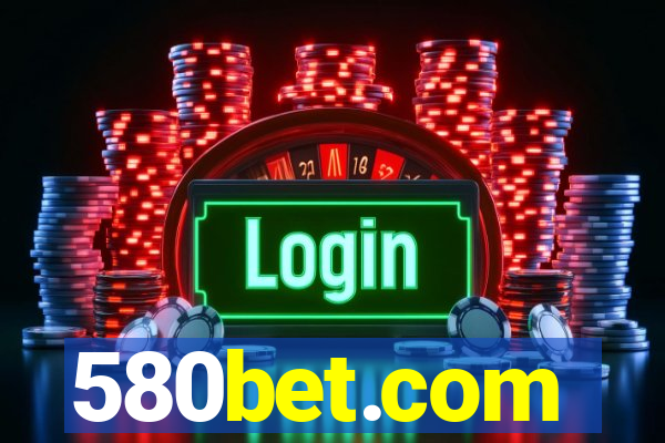 580bet.com