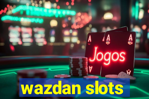 wazdan slots