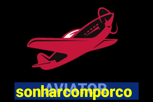 sonharcomporco