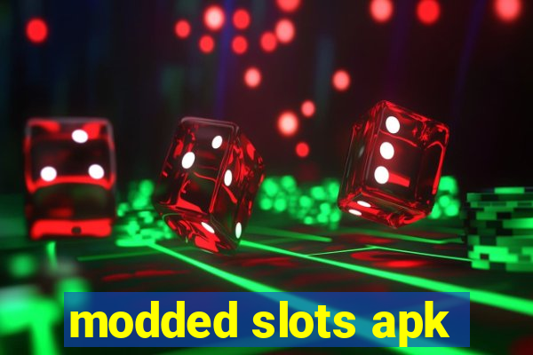 modded slots apk