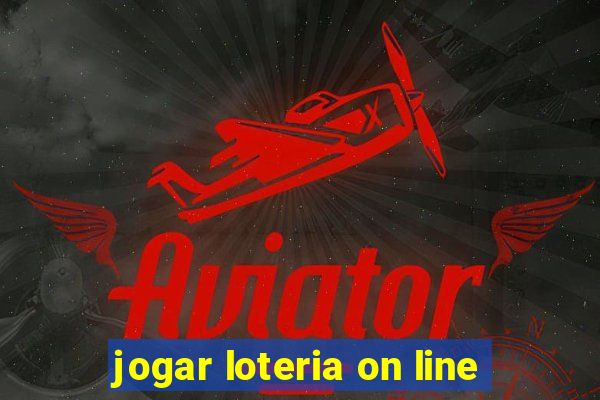 jogar loteria on line