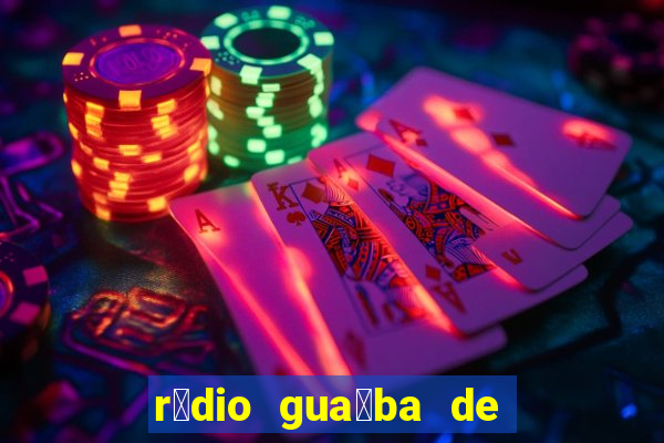 r谩dio gua铆ba de porto alegre