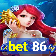 bet 86