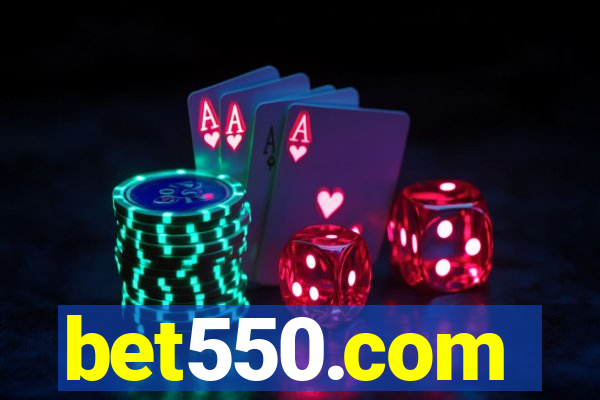 bet550.com