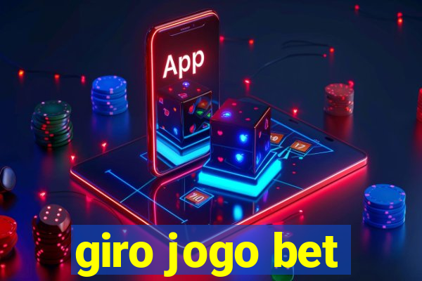 giro jogo bet