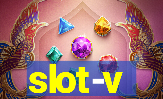 slot-v