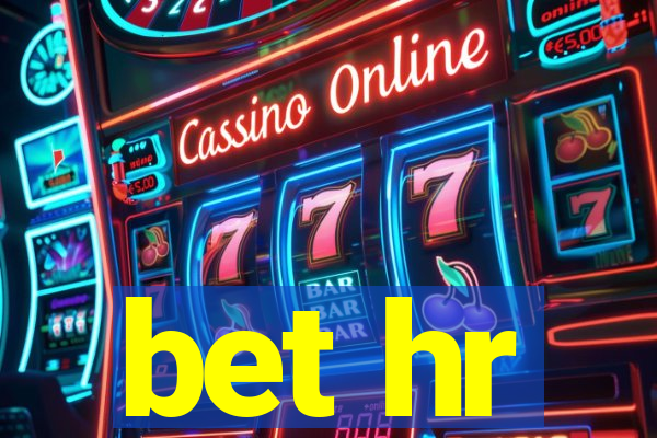 bet hr