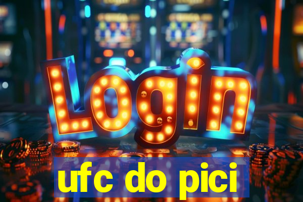 ufc do pici