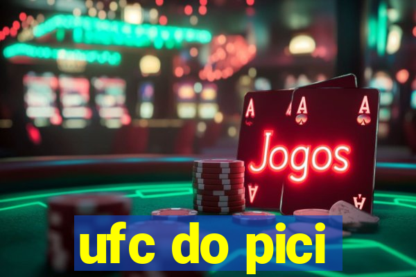 ufc do pici