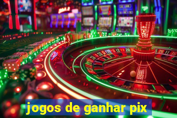 jogos de ganhar pix