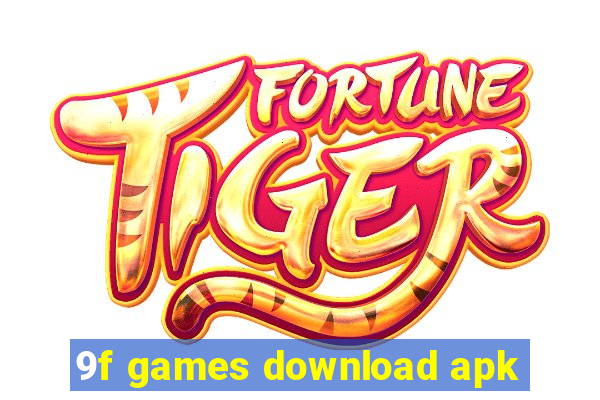 9f games download apk