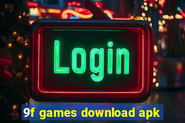 9f games download apk