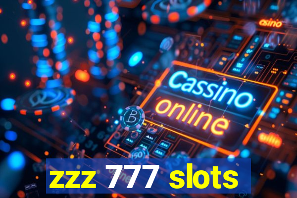 zzz 777 slots