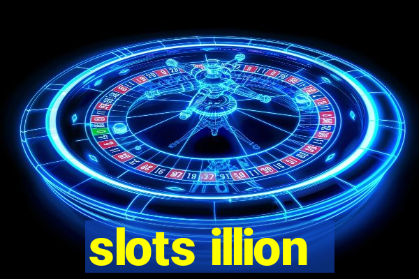 slots illion